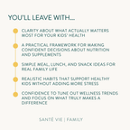 What Kids Really Need: A Practical Workshop for Raising Healthy, Nourished Kids Without the Overwhelm